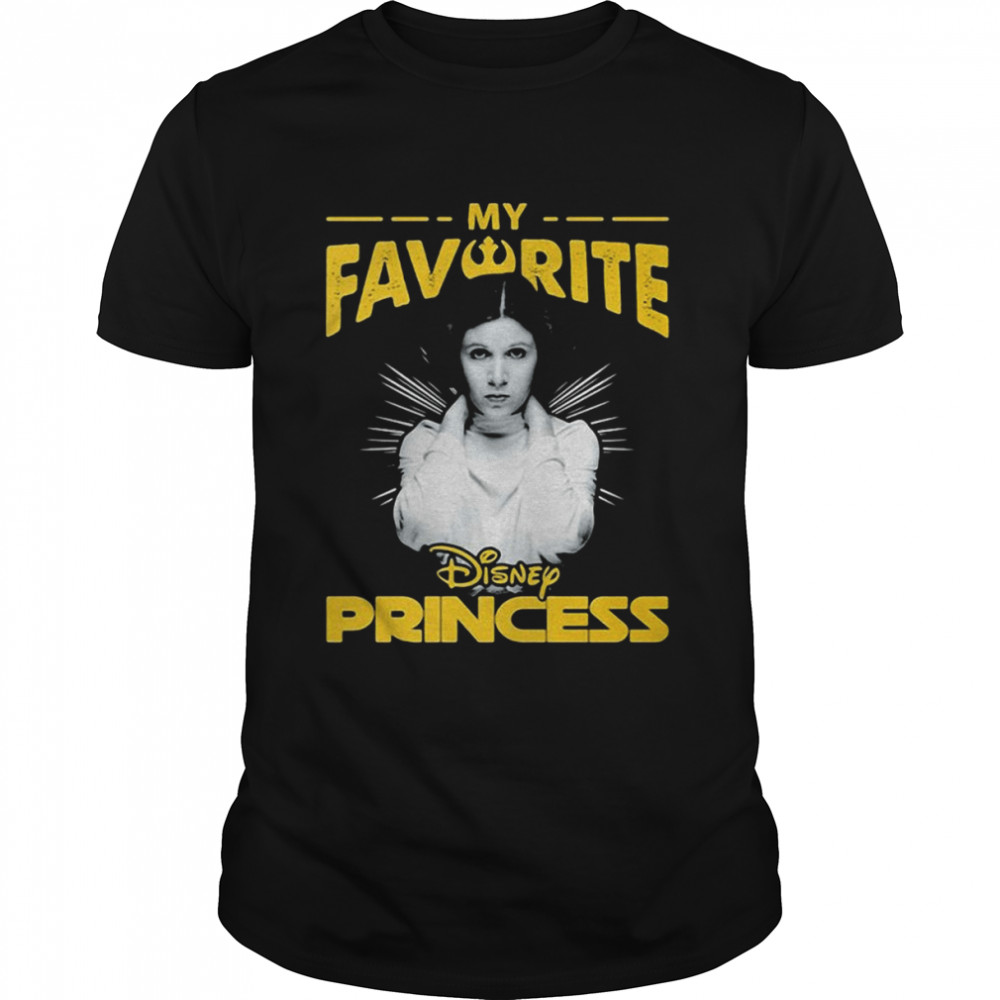 Leia Organa My Favorite Disney Princess Shirt