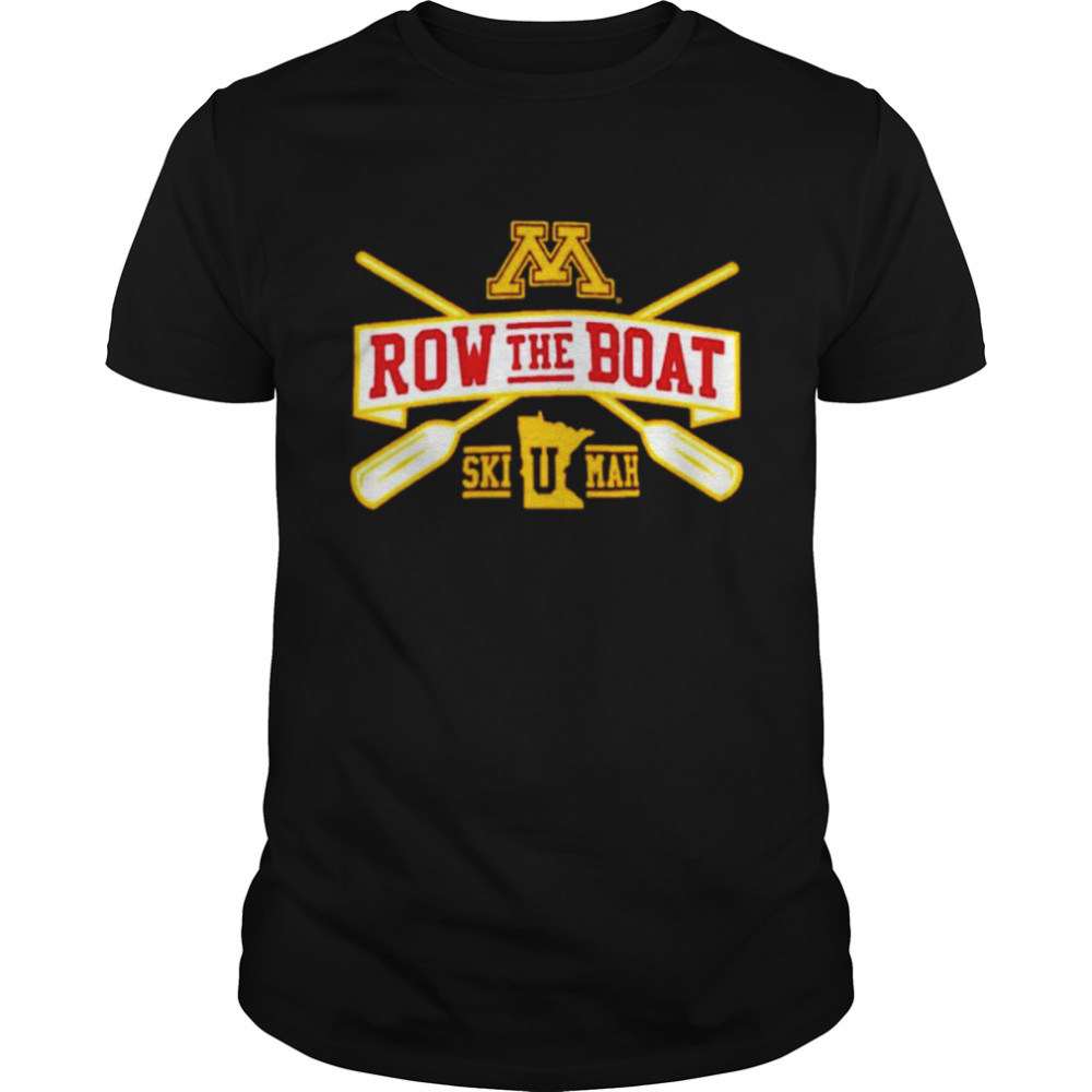 Minnesota Row The Boat Maroon shirt