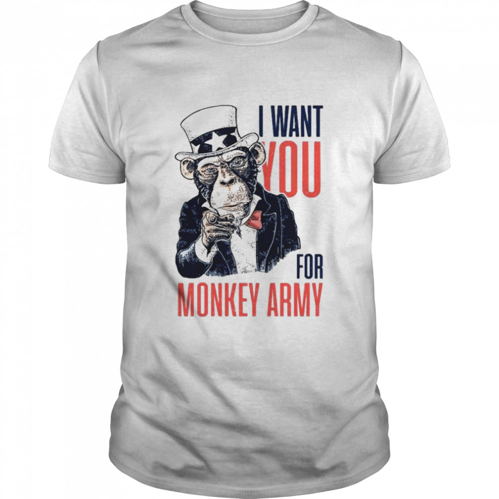 Original i want you for army Monkey Uncle Sam shirt