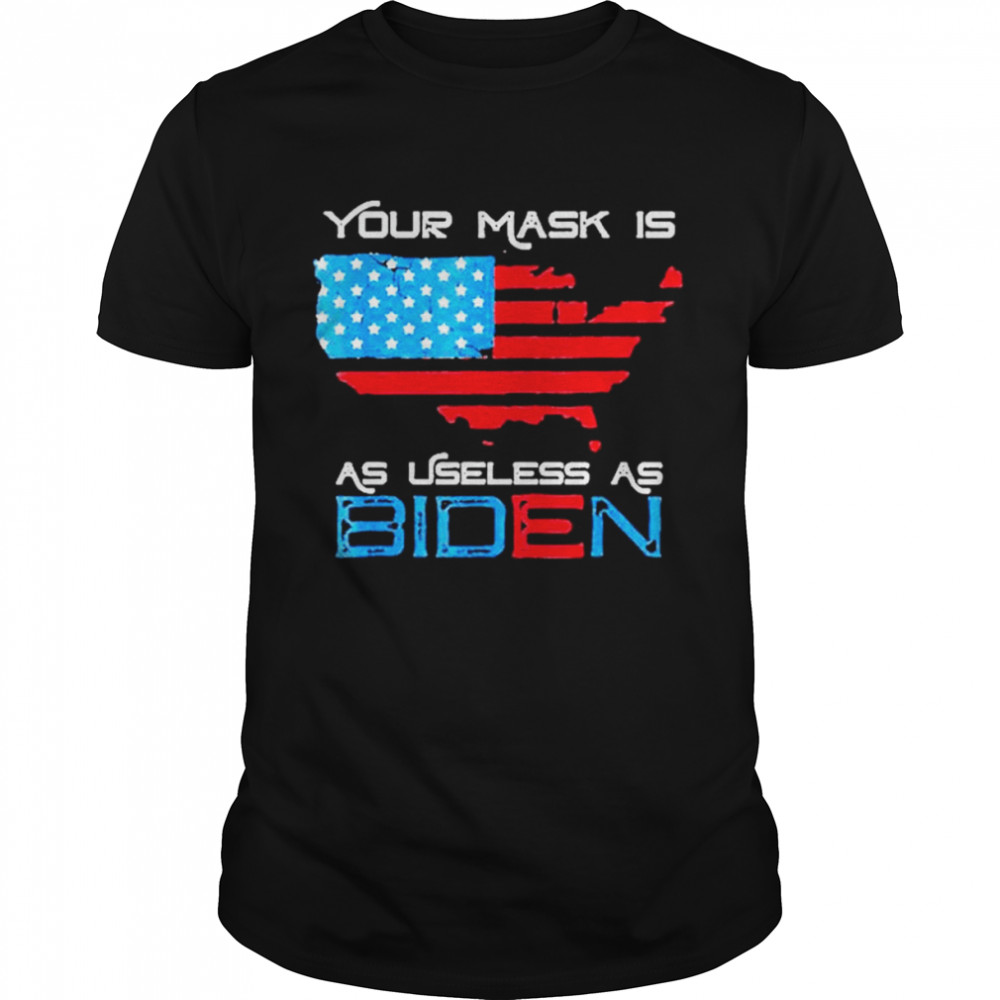 Premium 2021 Your Mask Is As Useless Joe Biden Vintage American Flag Shirt