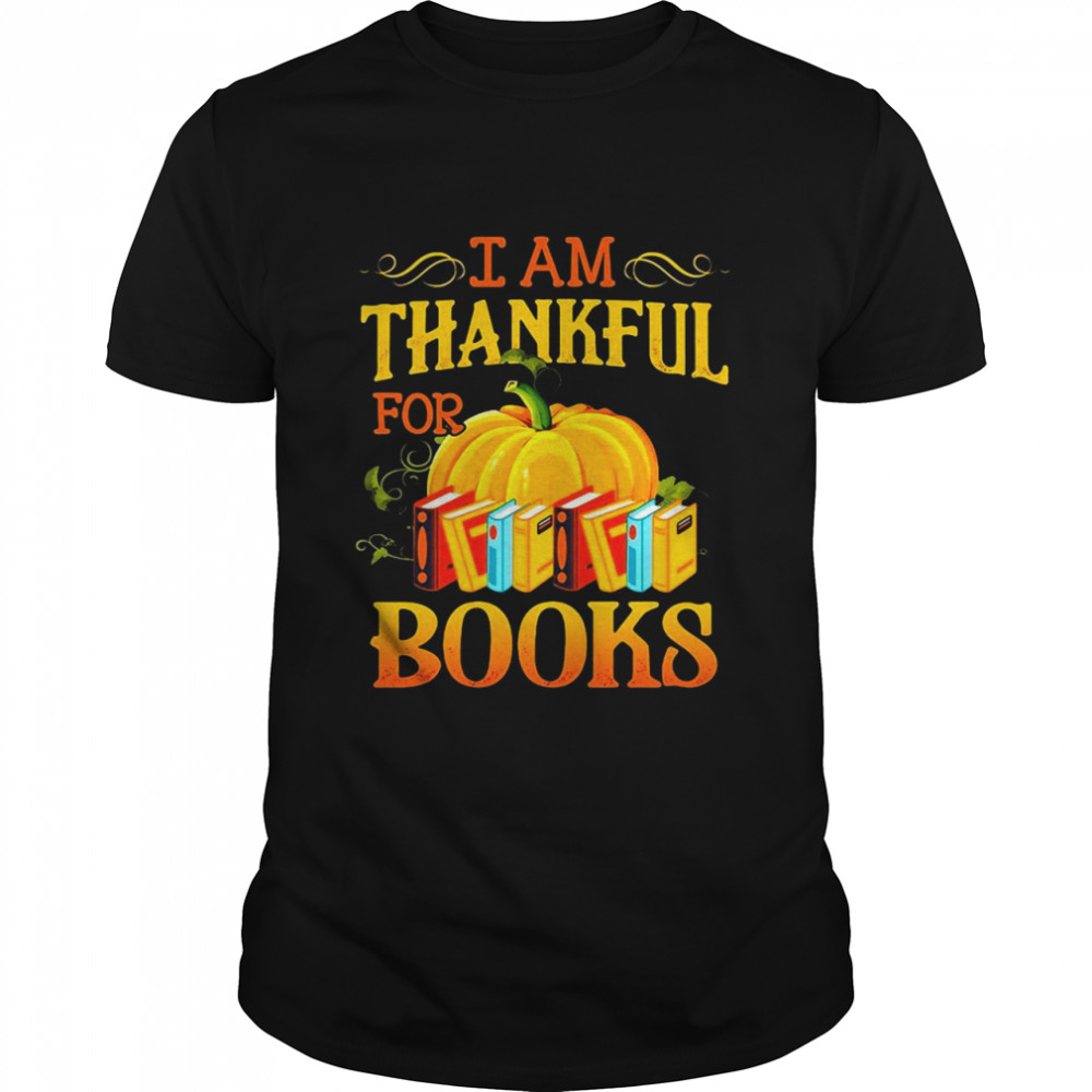Pumpkin I Am Thankful For Books Vintage T-shirt