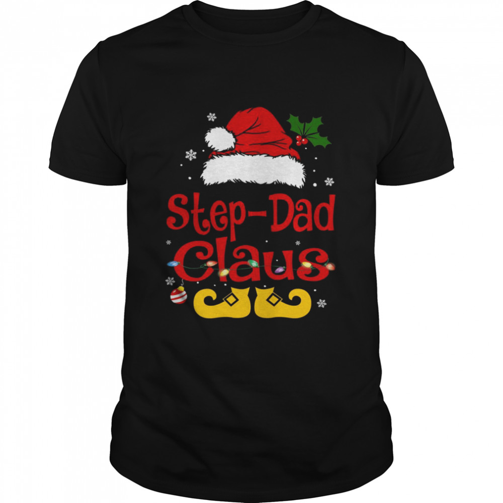 Santa StepDad Claus Christmas Matching Family Shirt