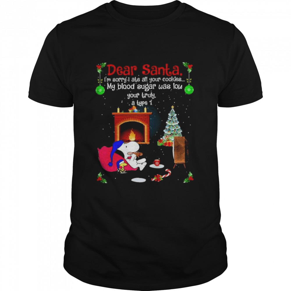 Snoopy Dear Santa I’m sorry I ate all your cookies Christmas shirt