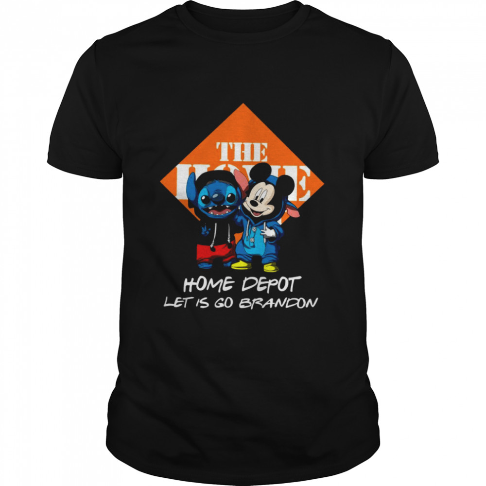 Stitch And Mickey The home depot let is go grandon shirt