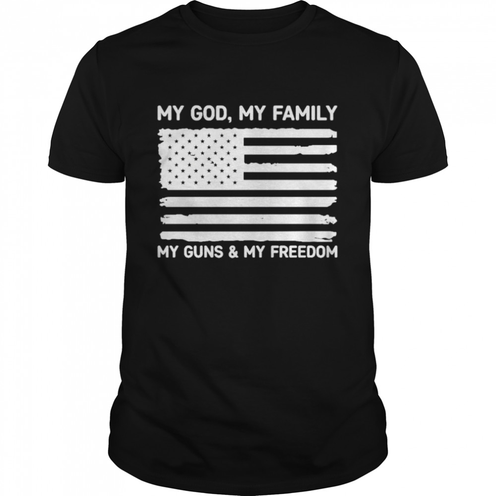 Awesome don Jr my God my family my guns and my freedom shirt