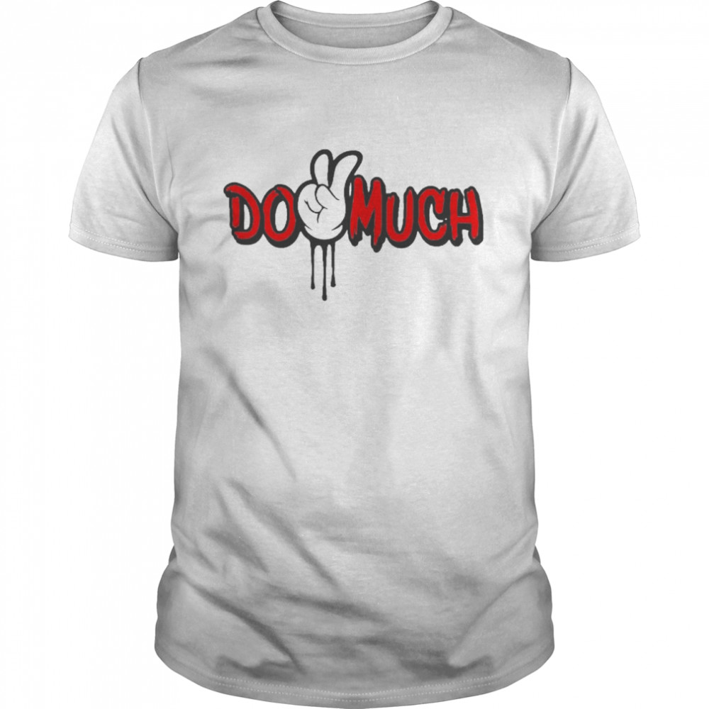 Do2much Crewneck shirt