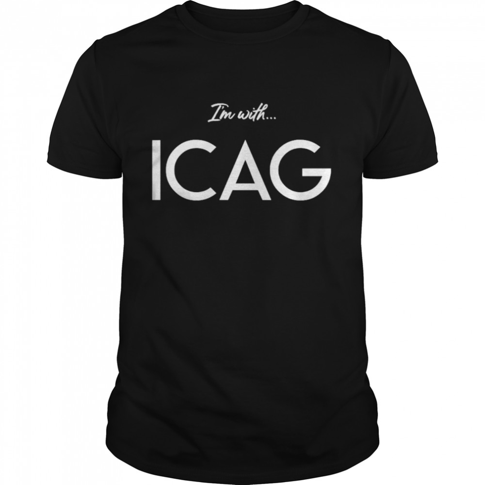 Im with Icag shirt