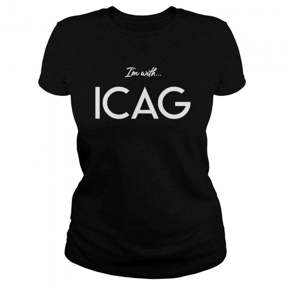 Im with Icag shirt Classic Women's T-shirt