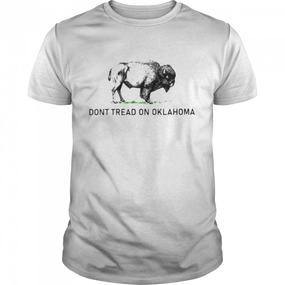 buffalo don’t tread on Oklahoma shirt