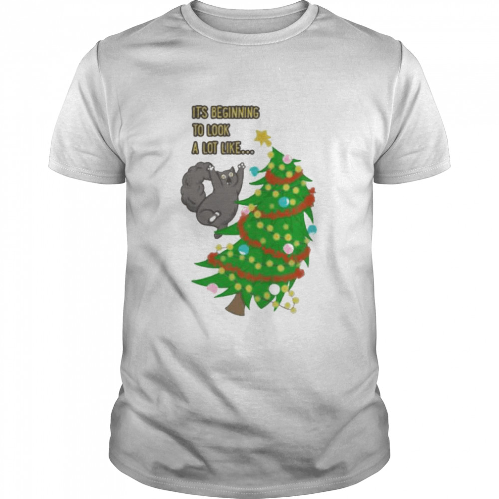 cat it’s beginning to look a lot like Christmas shirt