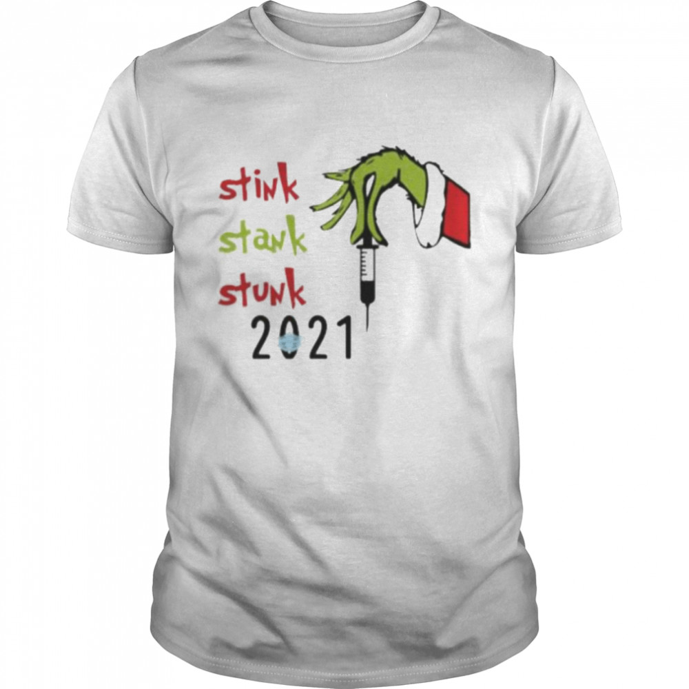 Grinch Hand stink stank stunk 2021 christmas shirt