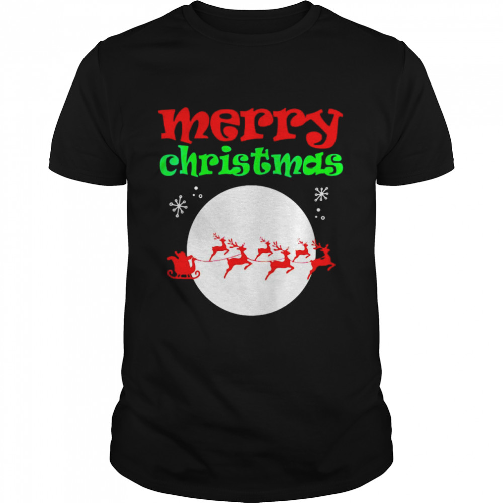 Merry Christmas Cute And Santa And Moon Saying Meme T-shirt