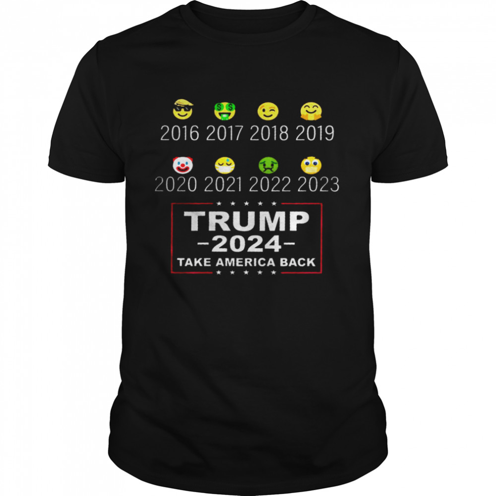 Official 2016 2023 trump 2024 take america back shirt