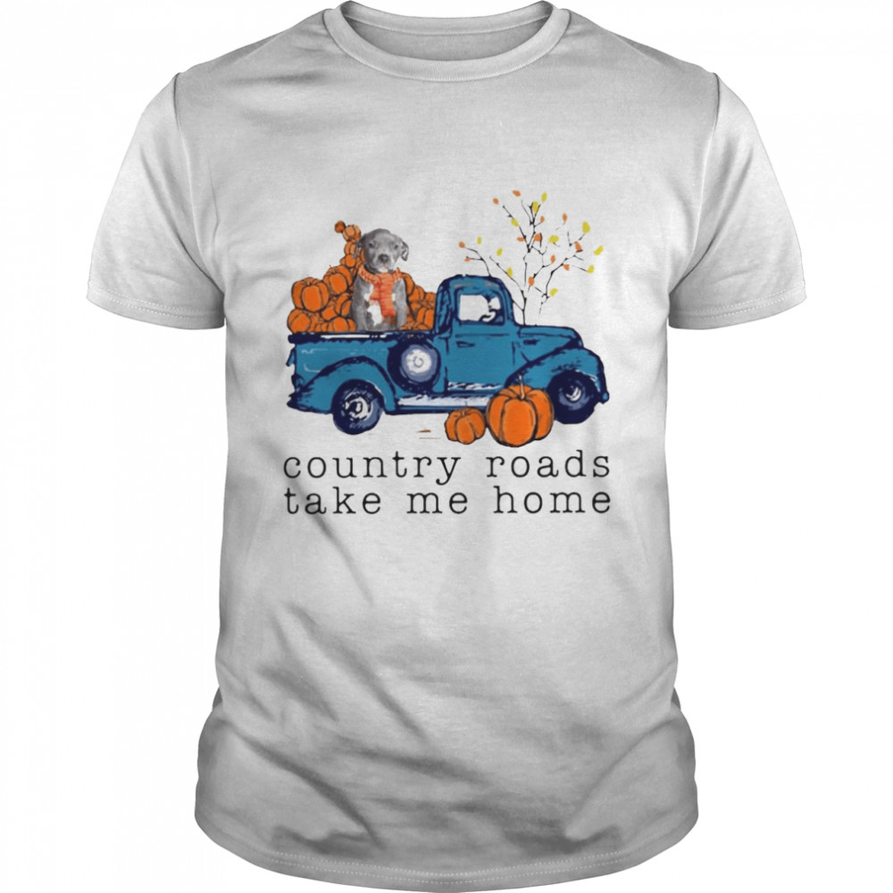 Pitbull Pumpkin Country roads take me home shirt