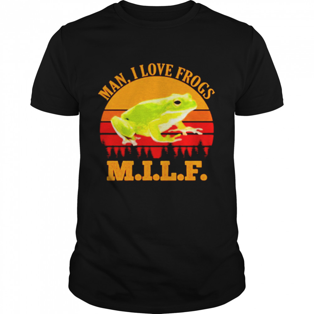 Man I love frogs vintage shirt