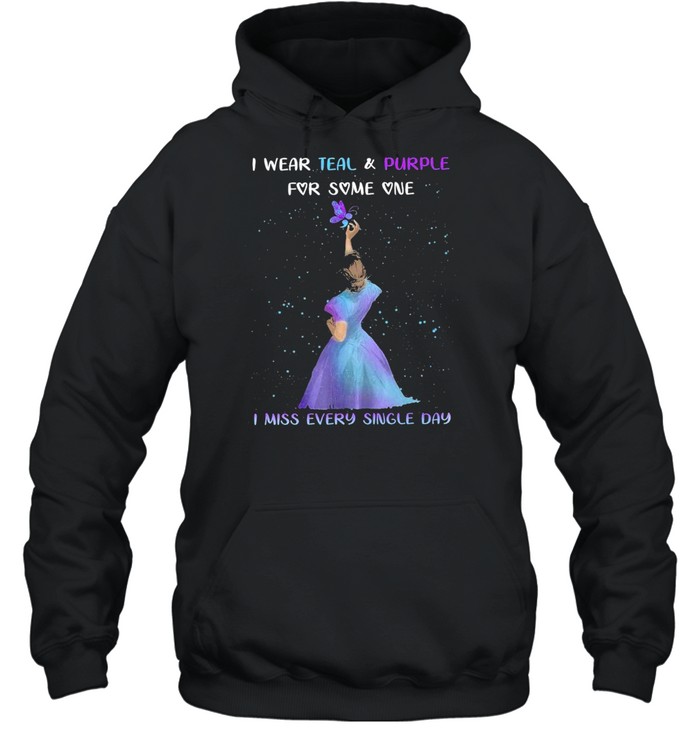I Wear Teal And Puple For Some One I Miss Every Single Day  Unisex Hoodie