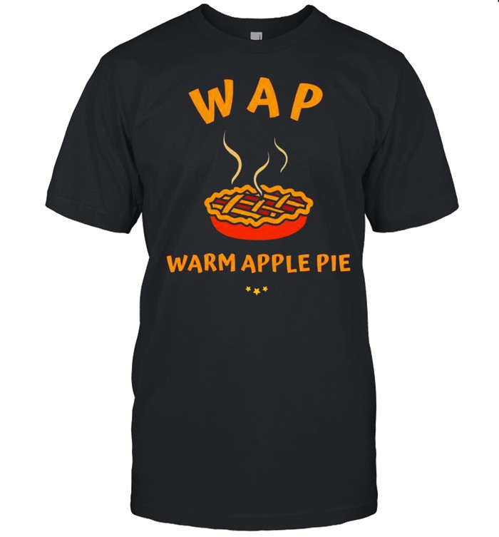 Way warm apple pie shirt