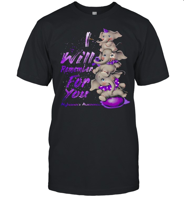 Elephant I Will Remember For Your Alzheimer’s Awareness Shirt