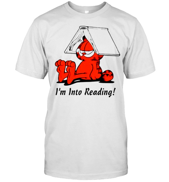 I’m Into Reading Garfield shirt