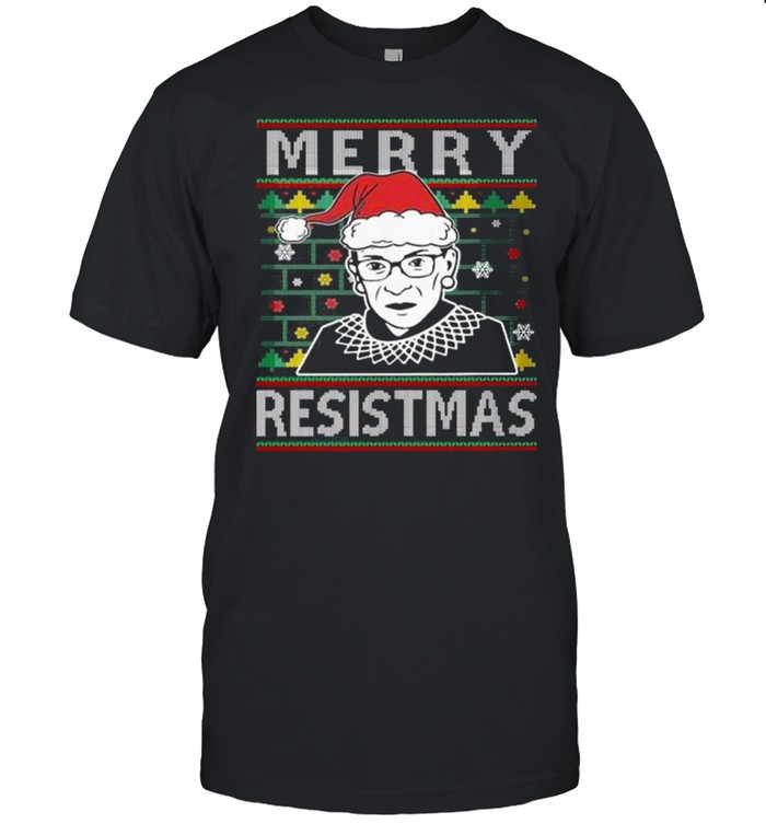Merry Resistmas Ruth Bader Ginsburg Ugly Christmas shirt