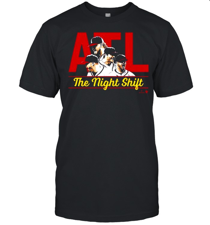 The Atlanta Baseball Night Shift Bullpen 2021 Shirt