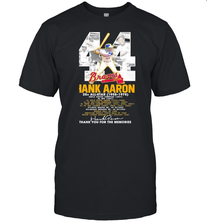 Atlanta Braves 44 Hank Aaron thank you for the memories signature shirt