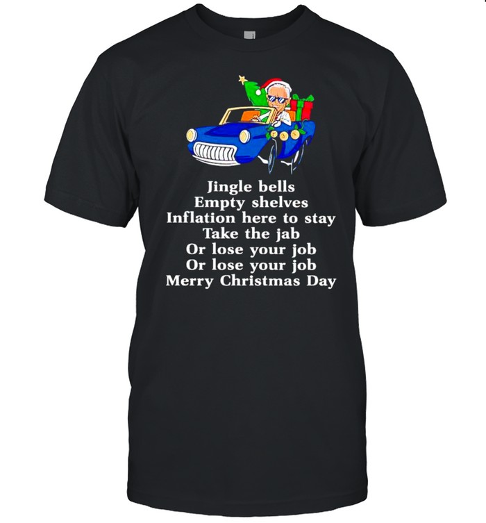 biden jingle bells empty shelves merry Christmas day shirt