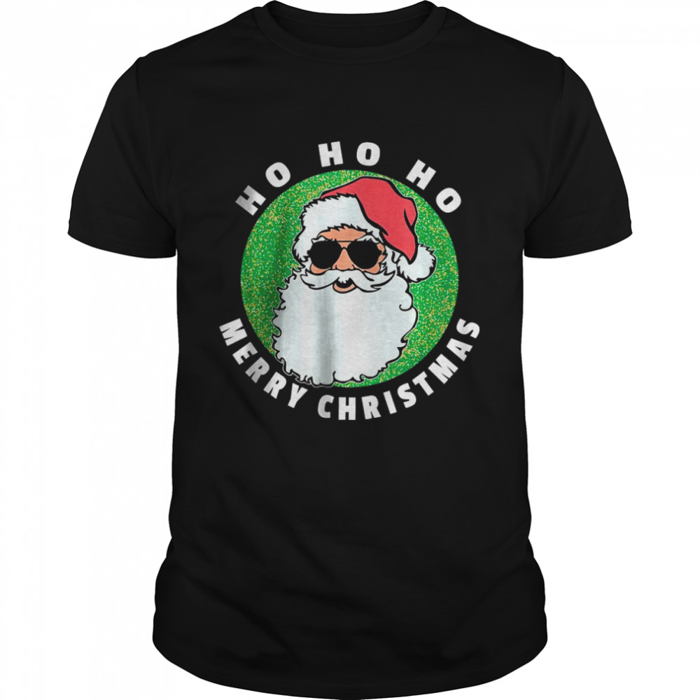 Ho Ho Ho Merry Christmas Santa Sunglasses Shirt