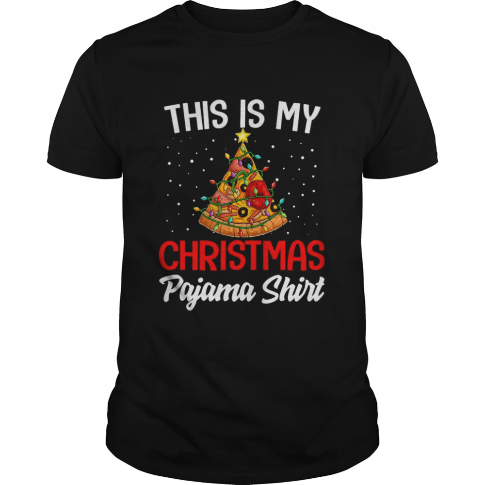 This Is My Christmas Pajama Shirt Pizza Christmas Tree Shirt