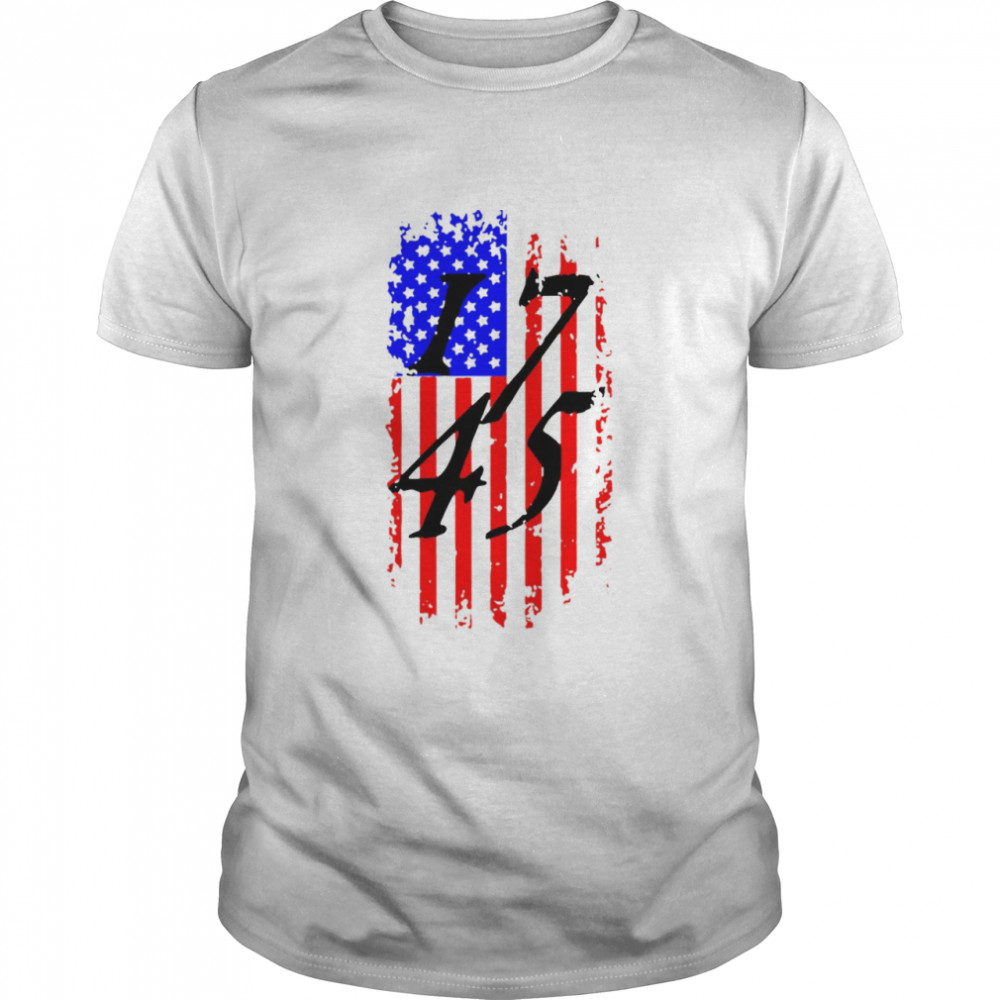 Distressed 17 45 USA Flag Patriotic President Donald Trump T-shirt