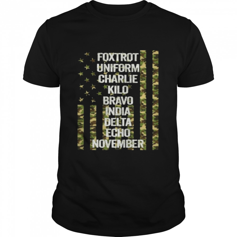 Foxtrot Uniform charlie kilo bravo india delta echo november army camo shirt
