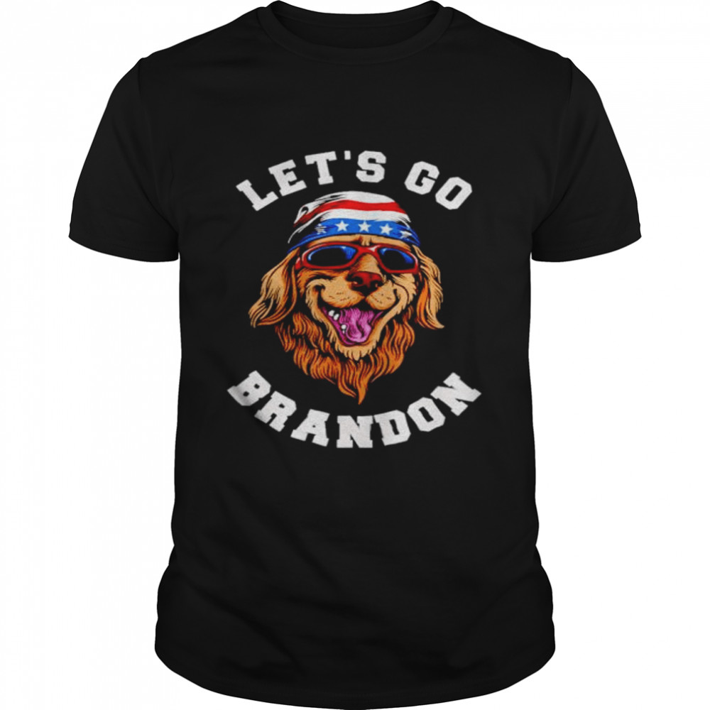 Lets go Brandon American dog shirt