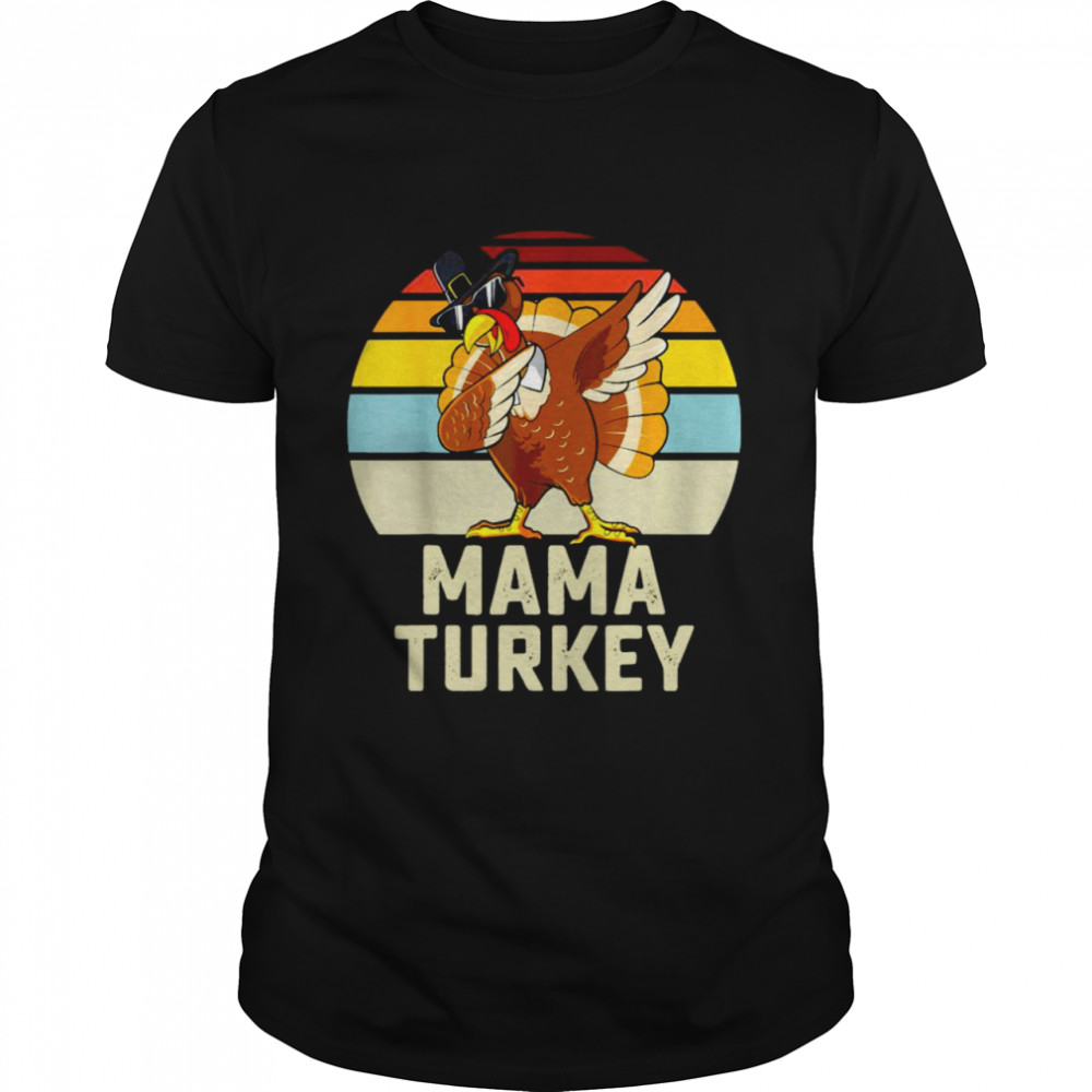 Mama Turkey Dabbing Thanksgiving Vintage Shirt
