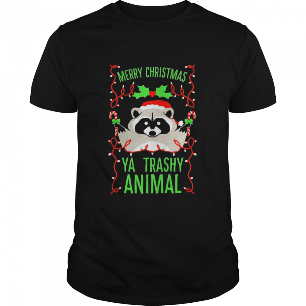 Merry Christmas Ya Trashy Animal Garden Flag Sweater T-shirt