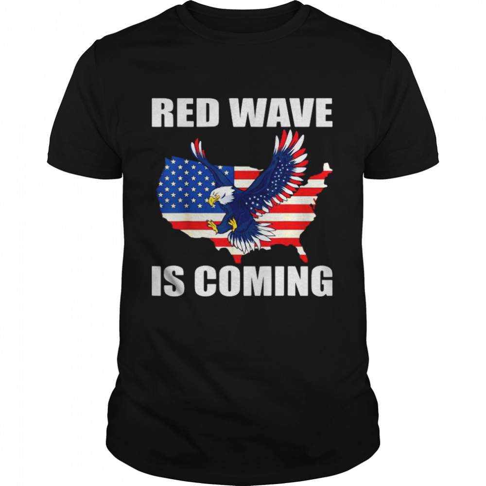 Red Wave is Coming Election Shirt