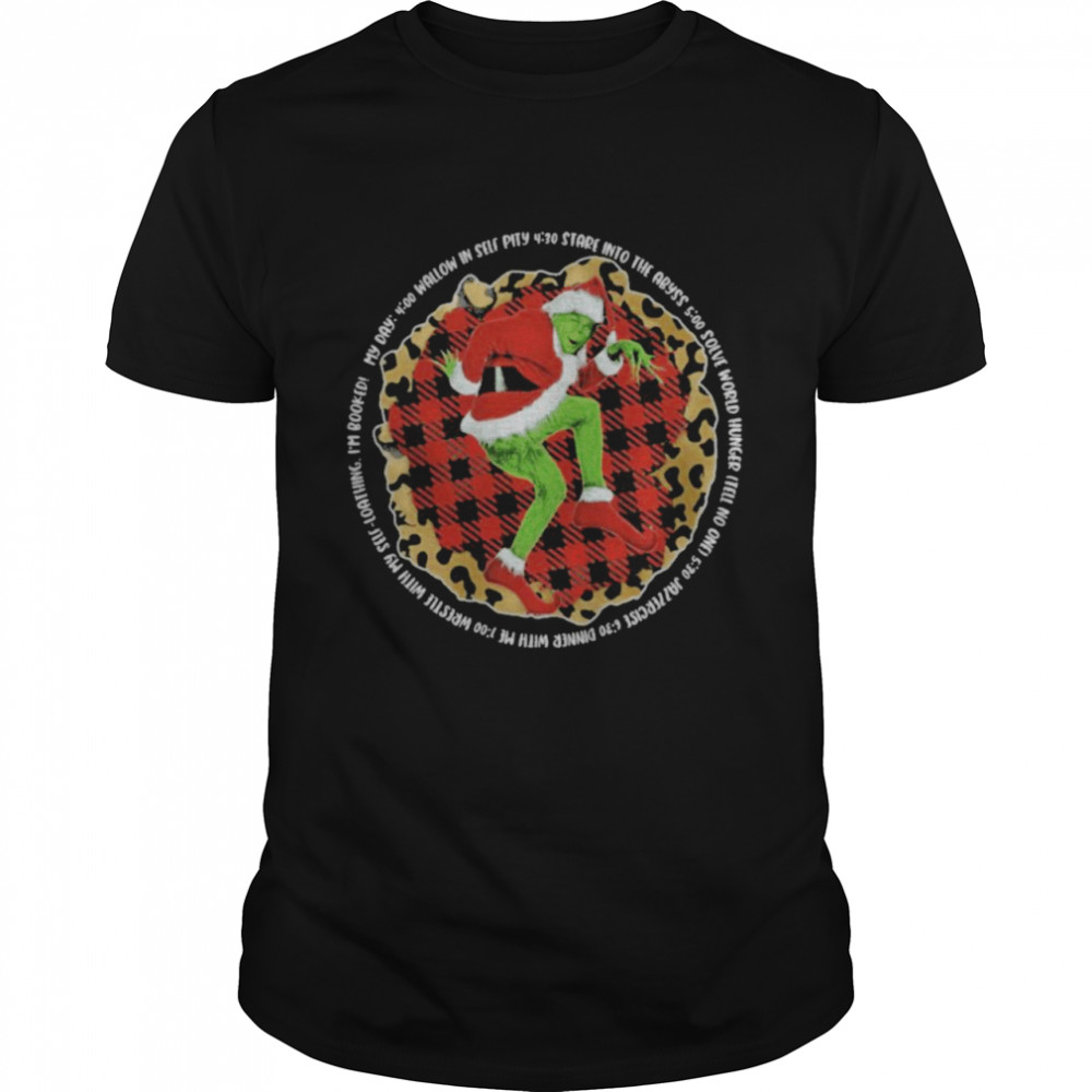 Santa Grinch I’m booked my dad wallow in self pity leopard Christmas shirt