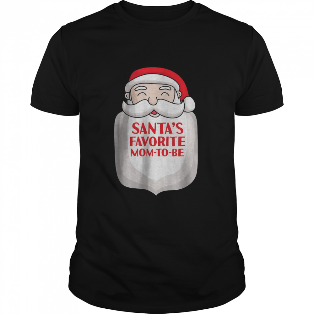 Santa’s Favorite Mom To Be Funny Santa Christmas Pregnancy T-Shirt