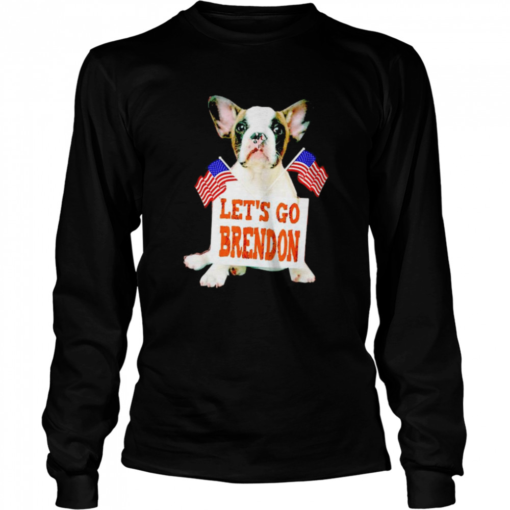 Top dog let’s go Brendon shirt Long Sleeved T-shirt
