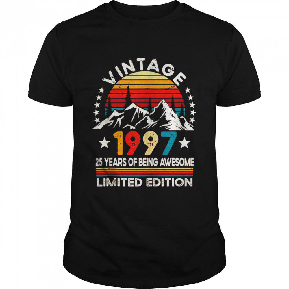 25 Year Old Bday Vintage 1997 Limited Edition 25th Birthday Shirt