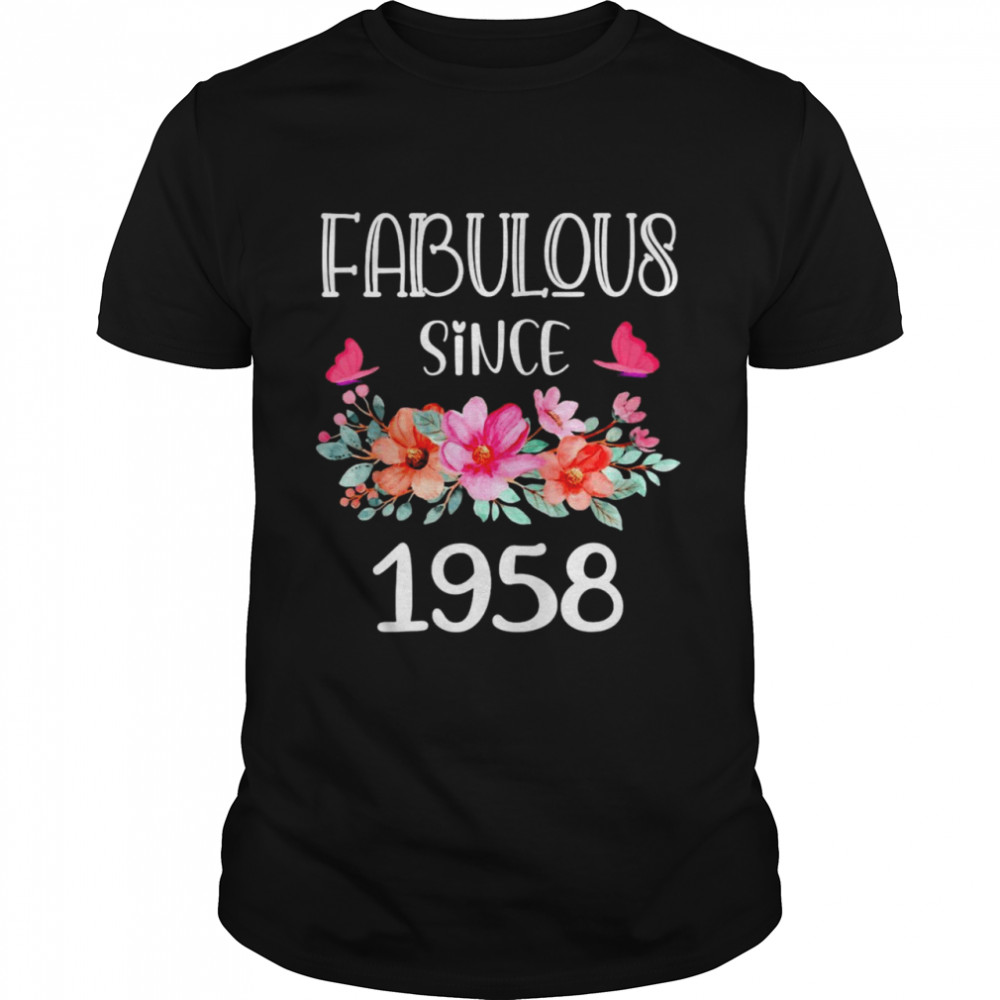 Fabulous Since 1958 63 Years Old Floral 63rd Birthday T-shirt