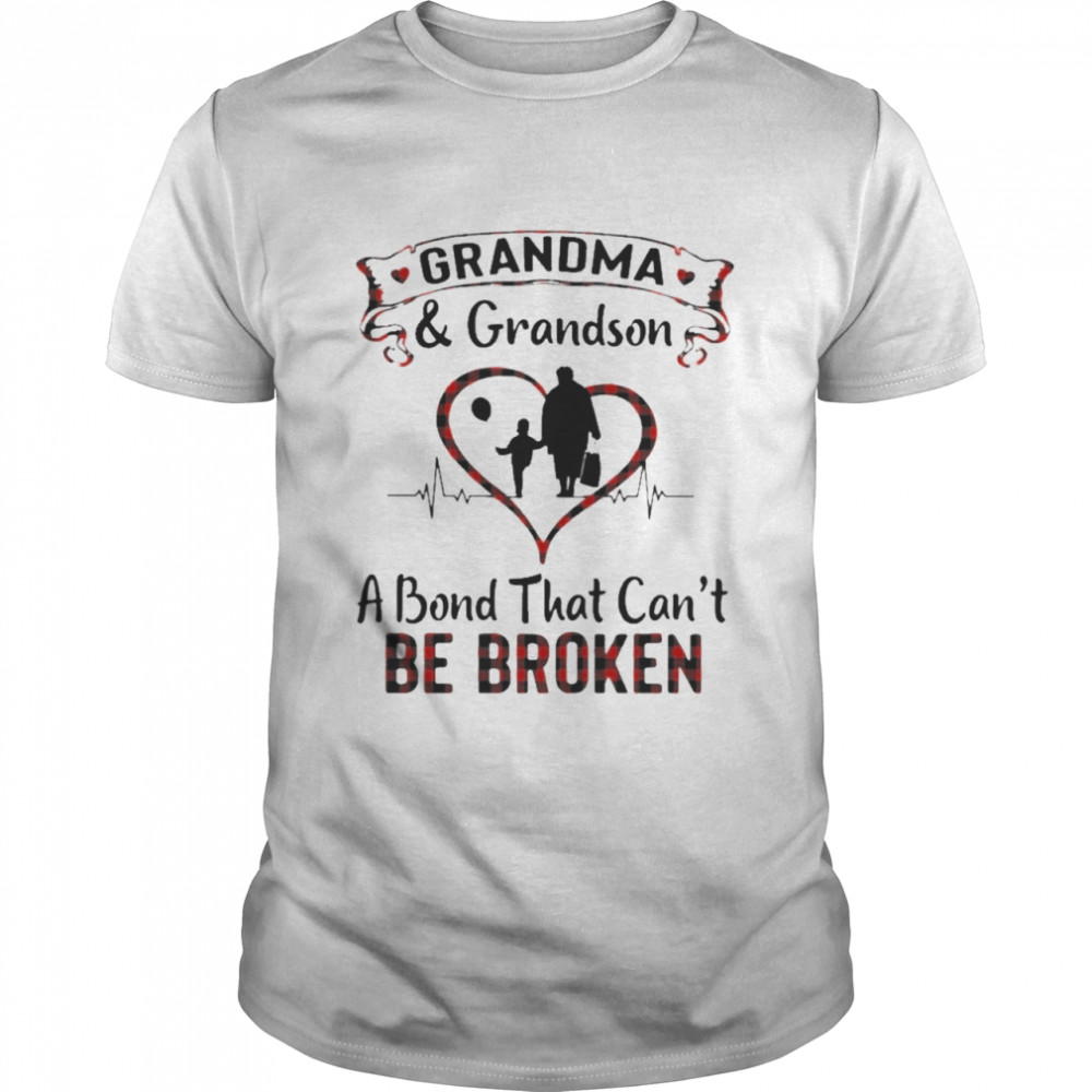 Grandma And Grandson A Bond Can’t Be Broken Shirt