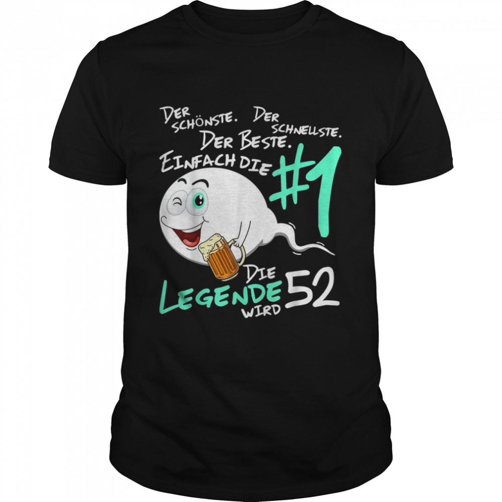 Herren Die Legende wird 52 Jahre 52er Geburtstag Mann Shirt