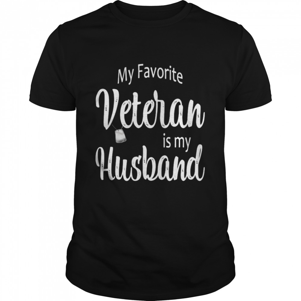 My Favorite Veteran Is My Husband Long Sleeve Shirt