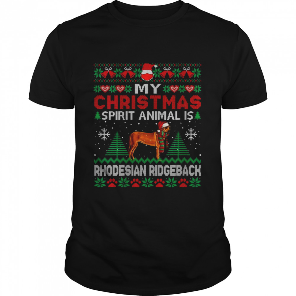 My Spirit Animal Is Rhodesian Ridgeback Dog Ugly Shirt