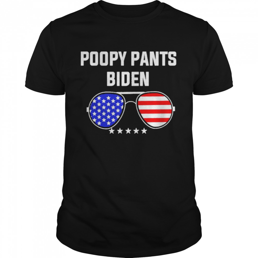 Poopy Pants Biden Sunglasses American Flag shirt