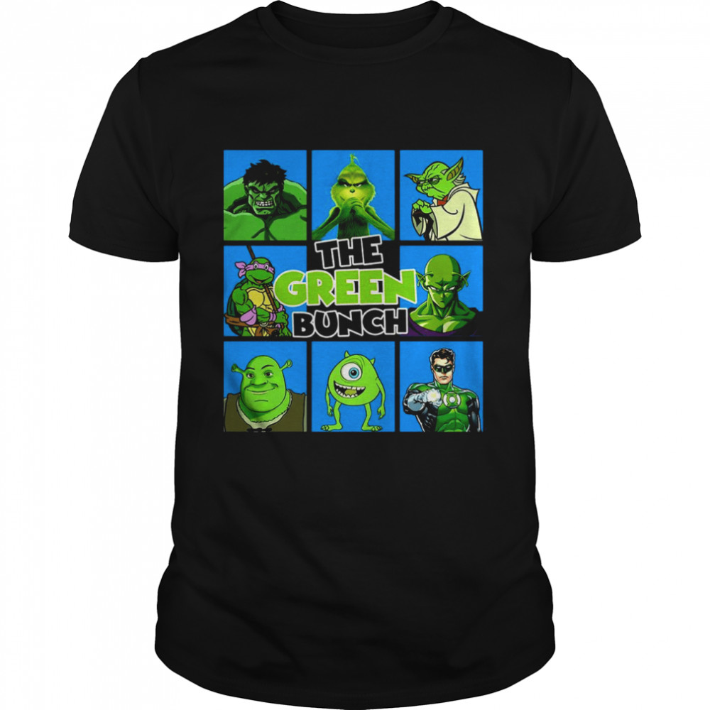 The green bunch grinch shirt