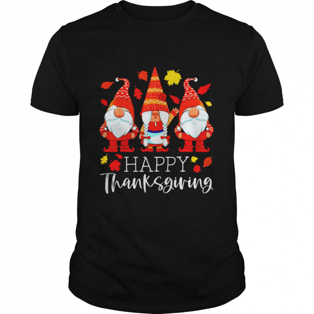 Three Gnomes Happy Thanksgiving Gnomes Shirt