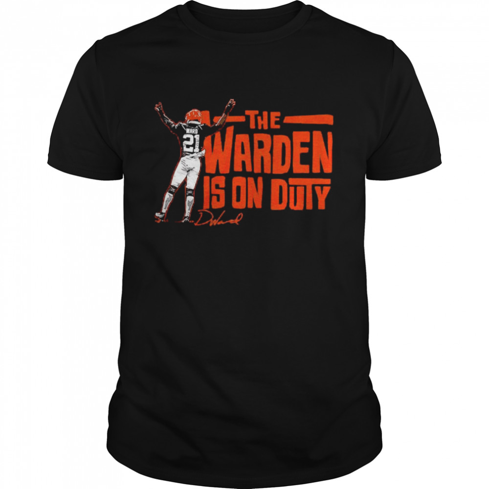 denzel Ward the warden’s on duty shirt