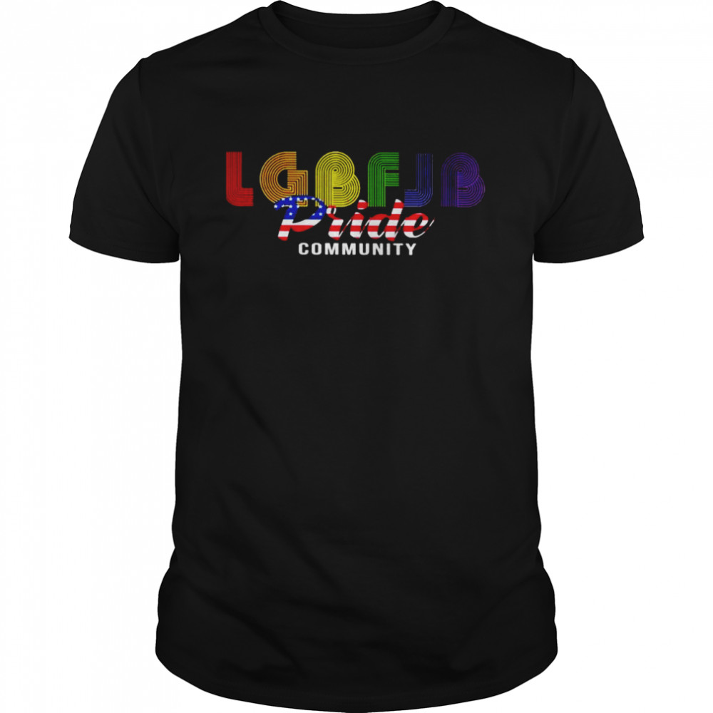 Premium LGBFJB Pride Community American flag shirt