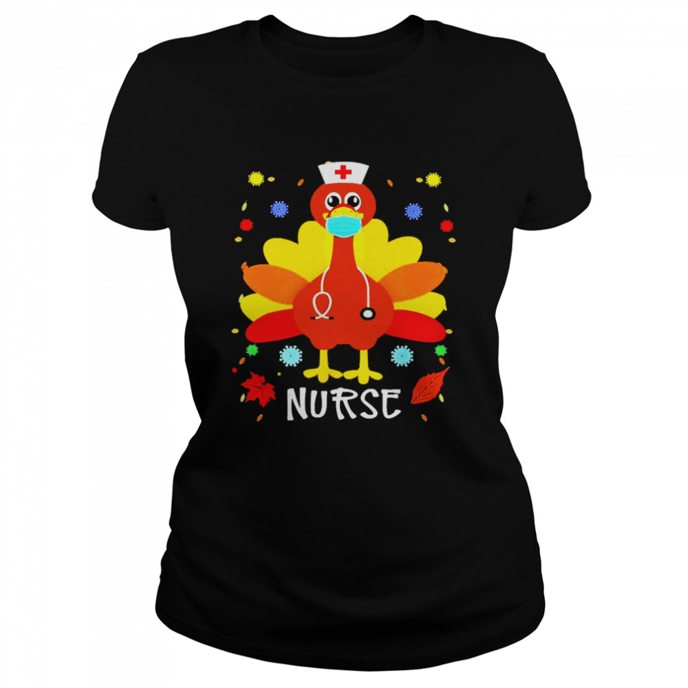Happy Thanksgiving Turkey Nurse T-shirt Classic Women's T-shirt
